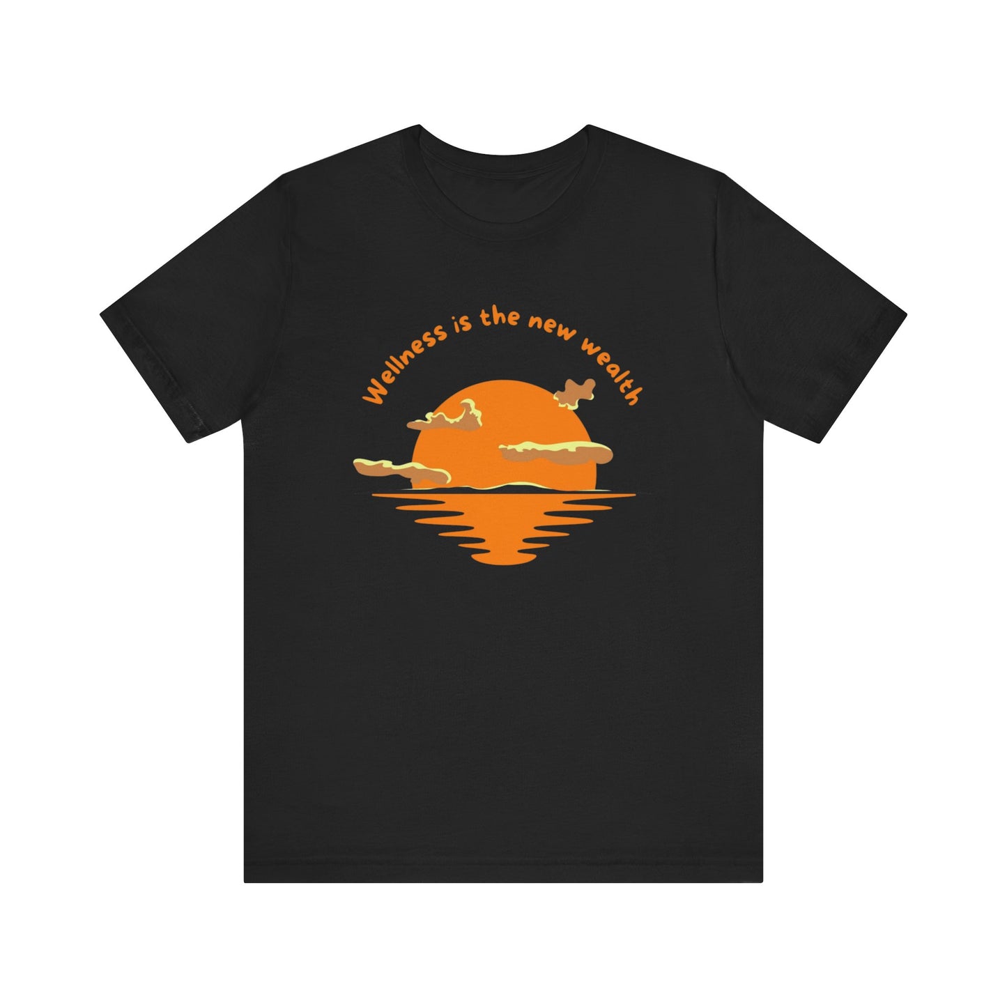 Wellness is the New Wealth T-Shirt – Inspirational Unisex Tee, Motivational Wellness Shirt, Eco-Friendly Casual Wear, Yoga & Mindfulness Apparel, Positive Vibes Gift for Men & Women