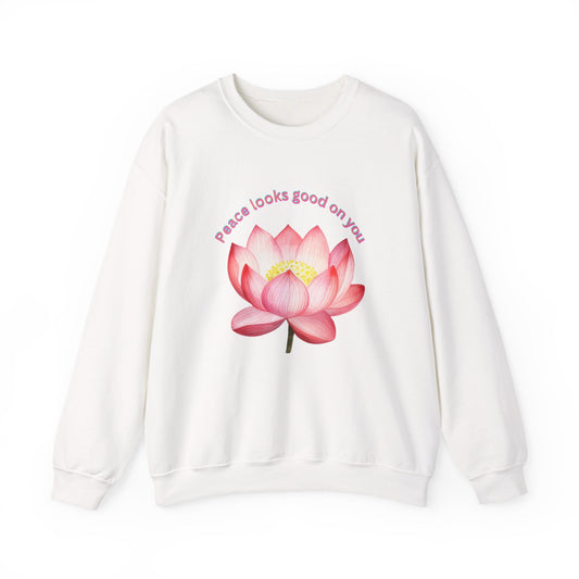 Crewneck Sweatshirt - Peace Look Good On You Quote with Lotus Flower Design