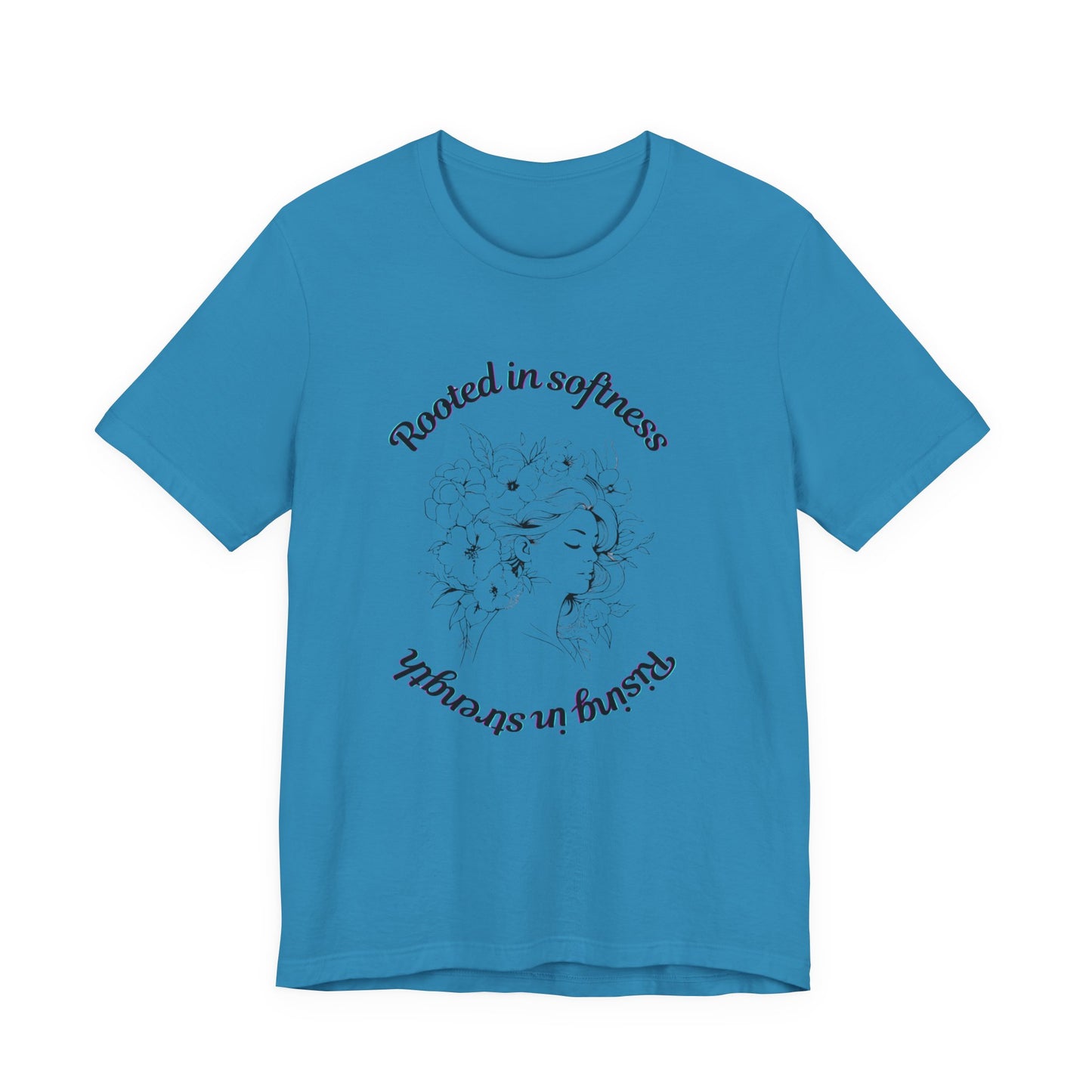 Rooted in Softness Rising in Strength Tee | Feminist Minimalist T-Shirt | Inspirational Gift for Women & Everyday Unisex Wear