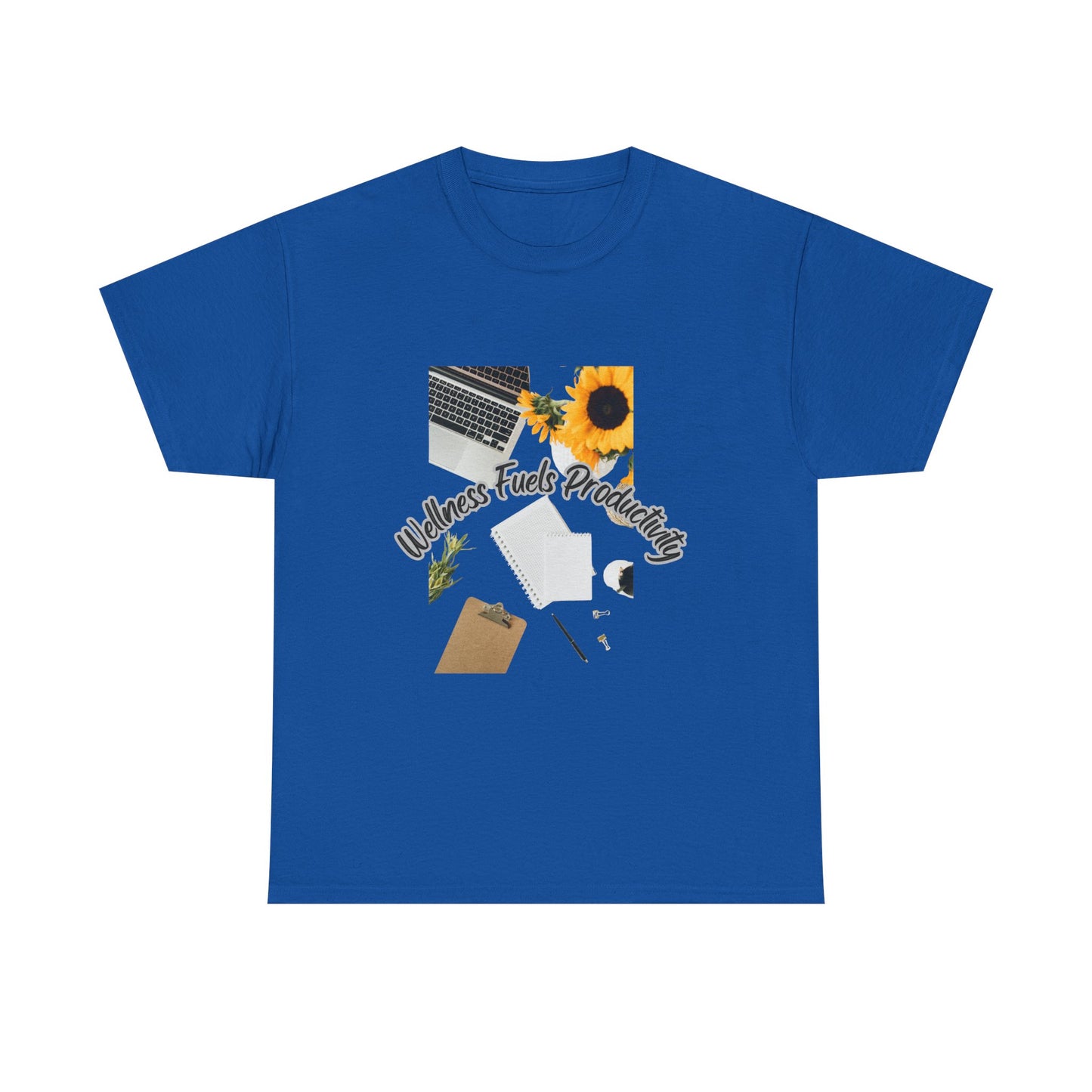 Wellness Fuels Productivity T-Shirt – Sunflower Workspace Graphic Tee | Motivational Quote Shirt | Wellness & Self-Care Gift
