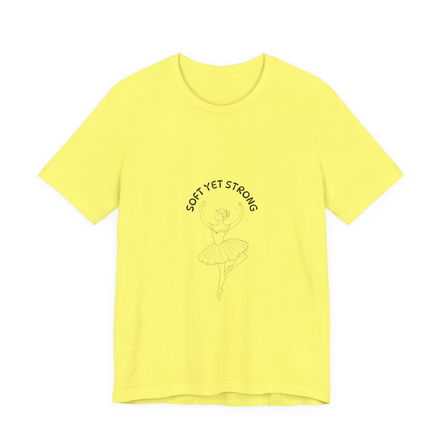 Soft Yet Strong Minimalist T-Shirt | Unisex Inspirational Graphic Tee | Feminist Aesthetic Shirt & Motivational Gift