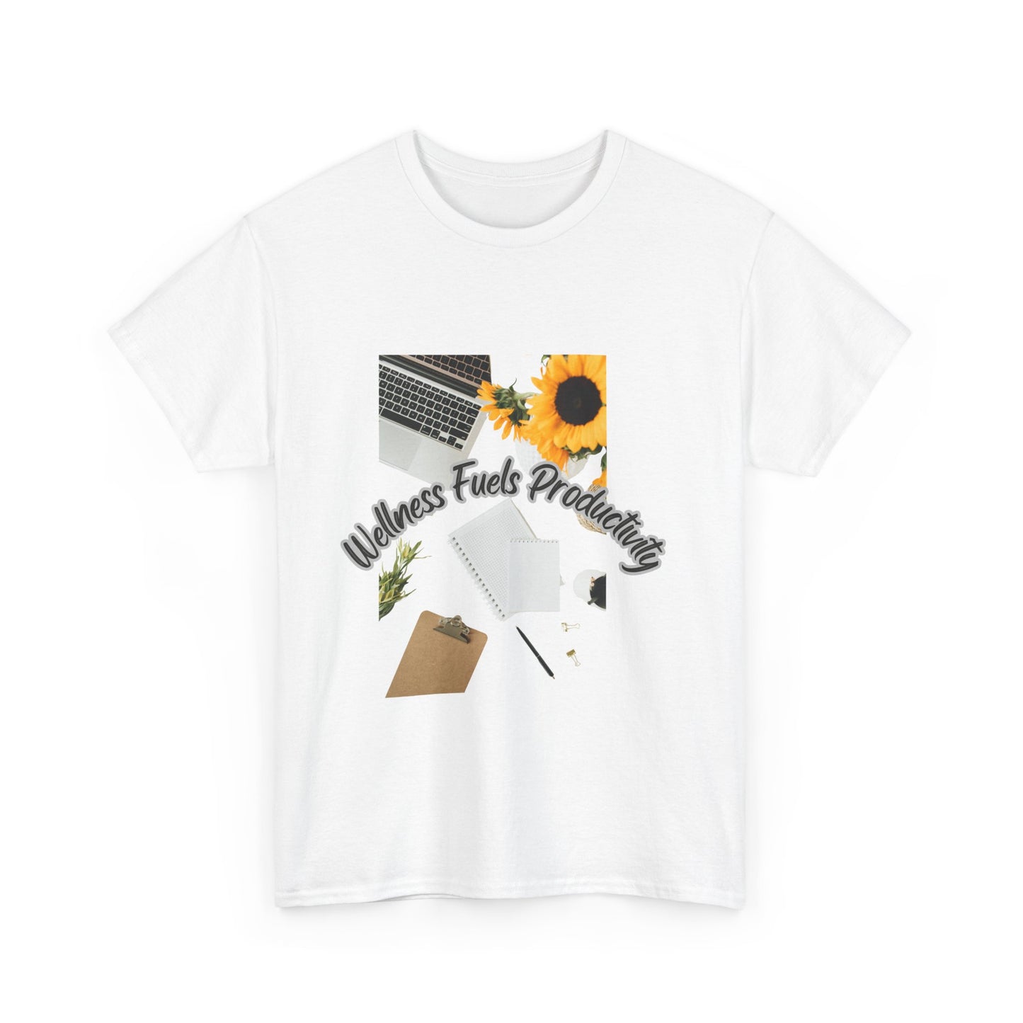 Wellness Fuels Productivity T-Shirt – Sunflower Workspace Graphic Tee | Motivational Quote Shirt | Wellness & Self-Care Gift