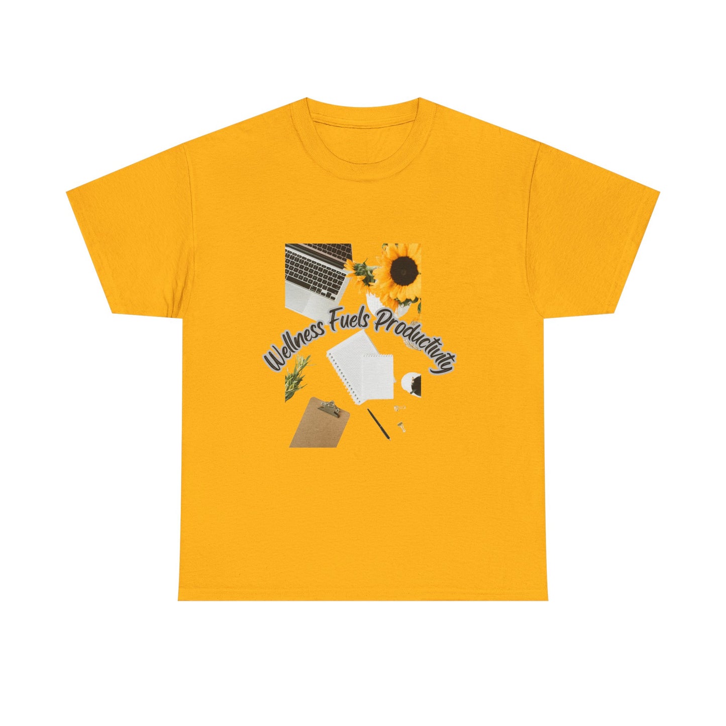 Wellness Fuels Productivity T-Shirt – Sunflower Workspace Graphic Tee | Motivational Quote Shirt | Wellness & Self-Care Gift