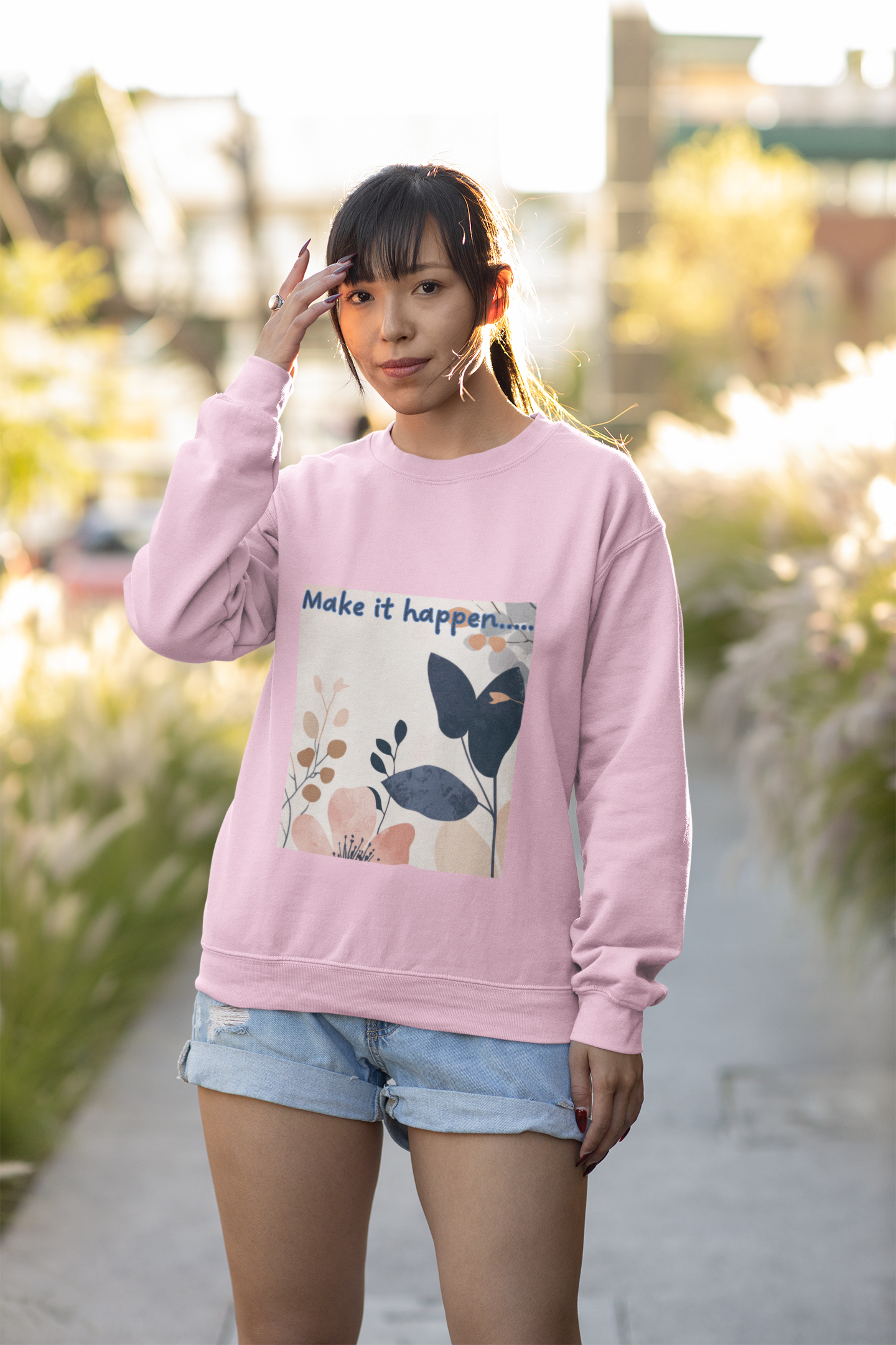 Inspiring Floral Crewneck Sweatshirt – Motivational Quote Gift, Cozy Unisex Pullover, Casual Fashion Sweatshirt for Everyday Wea