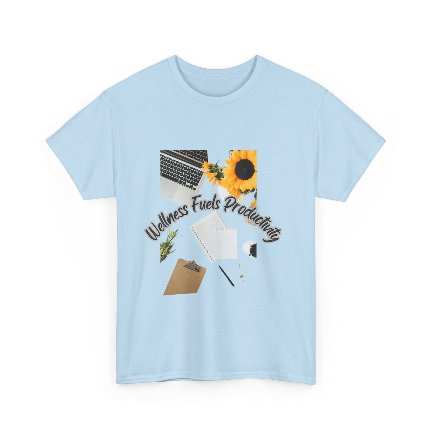 Wellness Fuels Productivity T-Shirt – Sunflower Workspace Graphic Tee | Motivational Quote Shirt | Wellness & Self-Care Gift