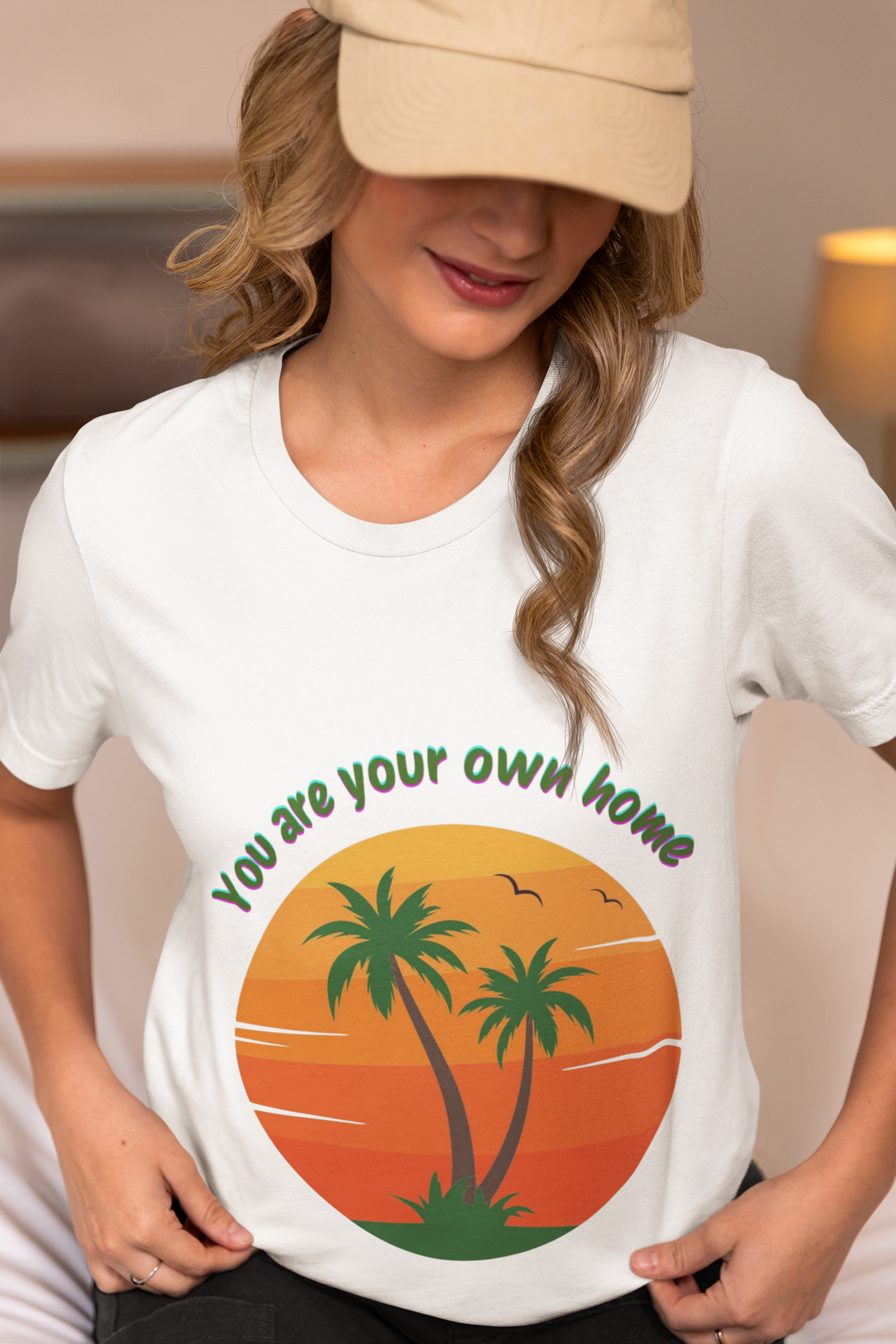 You Are Your Own Home Unisex T-Shirt – Inspirational Summer Tee, Relaxed Fit Casual Wear, Motivational Gift for Friends & Everyday Outfit